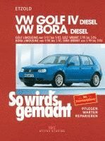 bokomslag VW Golf IV Diesel 9/97-9/03, Bora Diesel 9/98-5/05