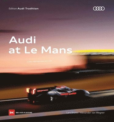 bokomslag Audi at Le Mans