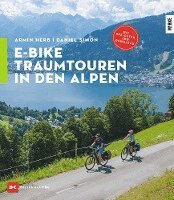 Armin Herb, Daniel Simon - E-Bike-Traumtouren in den Alpen, Häftad