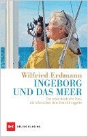 Wilfried Erdmann - Ingeborg und das Meer, Inbunden