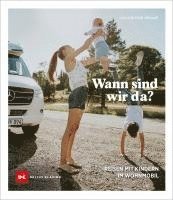 bokomslag Wann sind wir da?