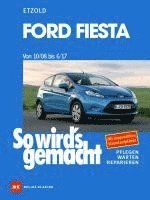 bokomslag Ford Fiesta von 10/08 bis 6/17