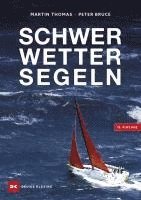 Schwerwettersegeln 1