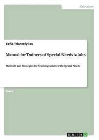bokomslag Manual for Trainers of Special Needs Adults