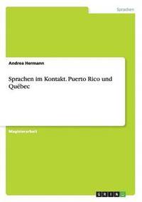 bokomslag Sprachen im Kontakt. Puerto Rico und Qubec