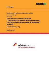 bokomslag Zum Discussion Paper DP/2014/1 "Accounting for Dynamic Risk Management