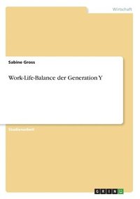 bokomslag Work-Life-Balance der Generation Y