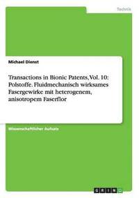 bokomslag Transactions in Bionic Patents, Vol. 10