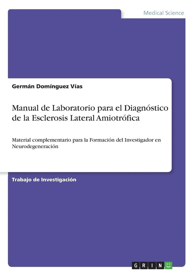 Manual de Laboratorio para el Diagnstico de la Esclerosis Lateral Amiotrfica 1