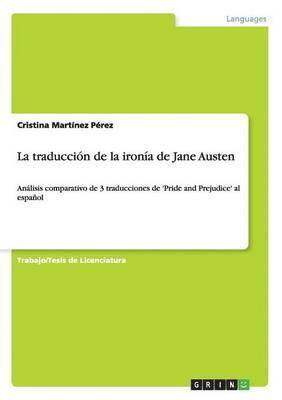 bokomslag La traduccin de la irona de Jane Austen