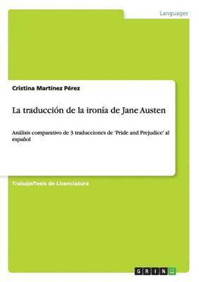 Cristina Martínez Pérez - traducción de la ironía de Jane Austen, Häftad