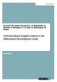 bokomslag Evidence-Based Insights Linked to the Millennium Development Goals