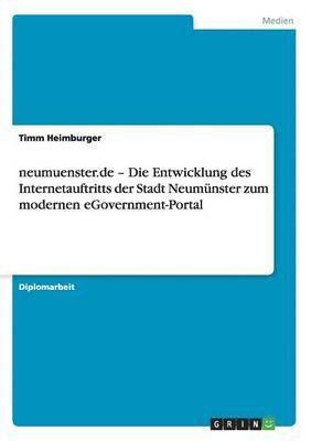 neumuenster.de - Die Entwicklung des Internetauftritts der Stadt Neumunster zum modernen eGovernment-Portal 1