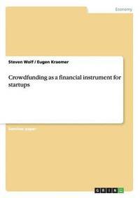 bokomslag Crowdfunding as a financial instrument for startups