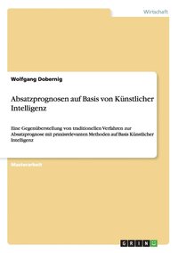 bokomslag Absatzprognosen auf Basis von Kunstlicher Intelligenz