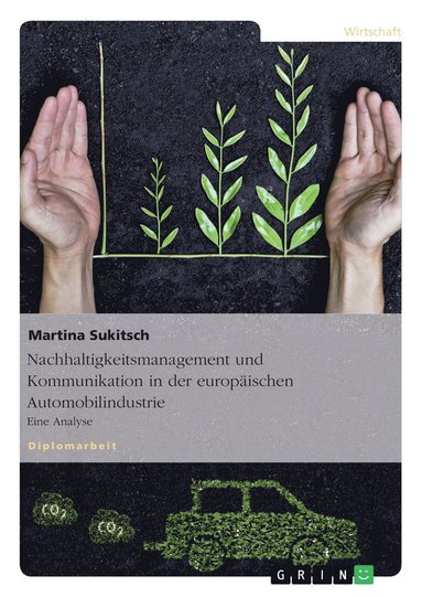 bokomslag Nachhaltigkeitsmanagement und Kommunikation in der europäischen Automobilindustrie