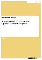bokomslag An Analysis of the Emirates Airline Operation Management System