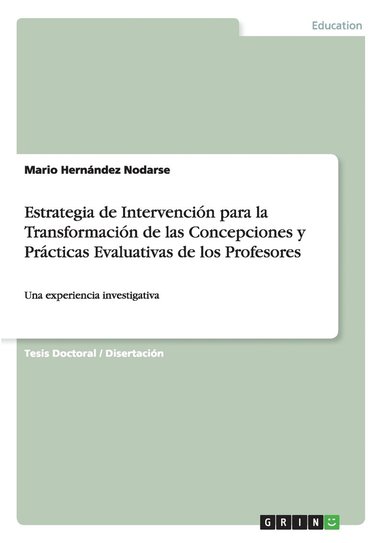 bokomslag Estrategia de Intervencin para la Transformacin de las Concepciones y Prcticas Evaluativas de los Profesores