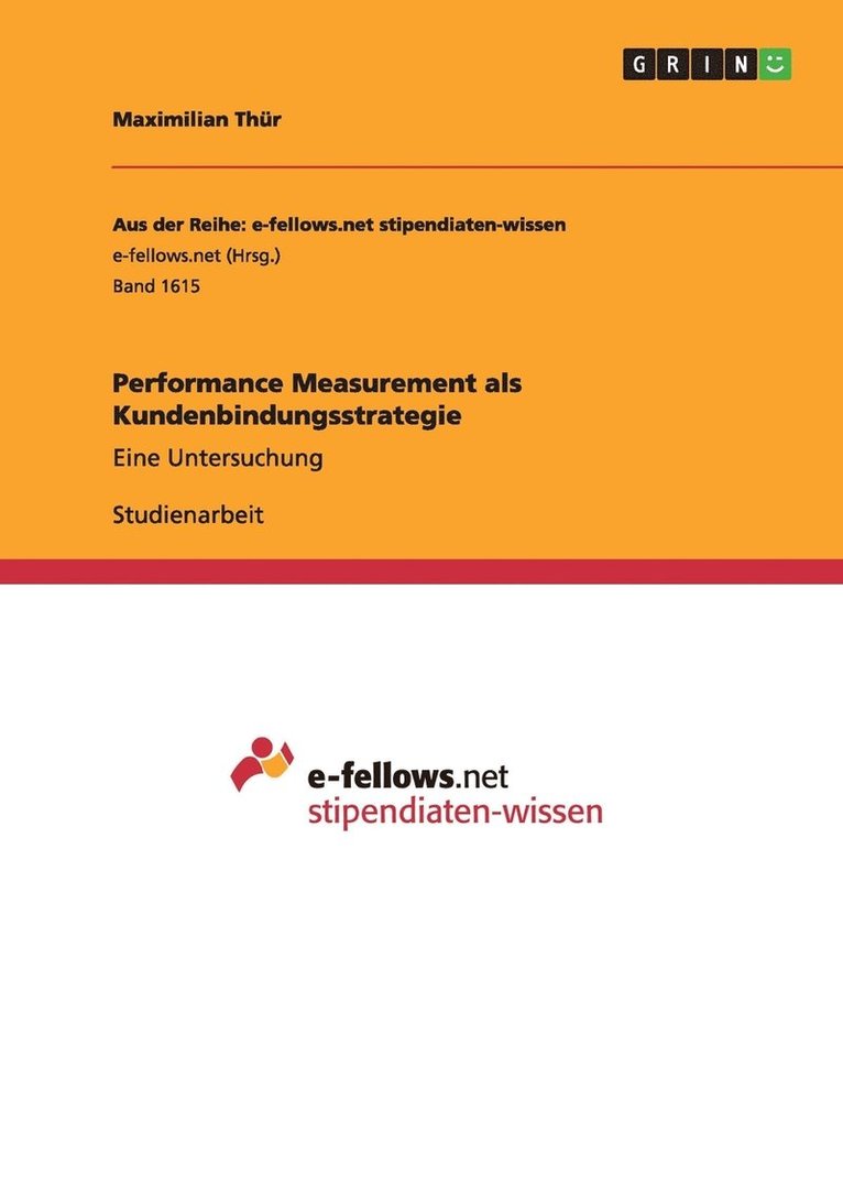 Performance Measurement als Kundenbindungsstrategie 1