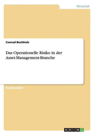 bokomslag Das Operationelle Risiko in der Asset-Management-Branche