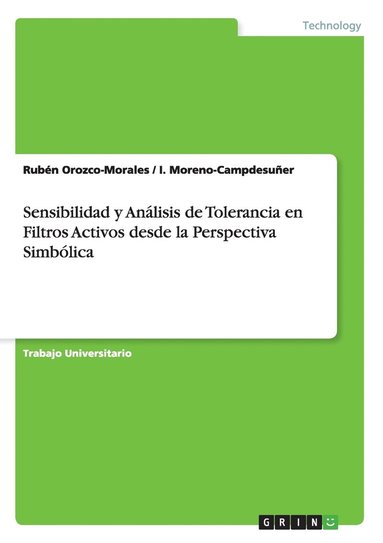 bokomslag Sensibilidad y Anlisis de Tolerancia en Filtros Activos desde la Perspectiva Simblica