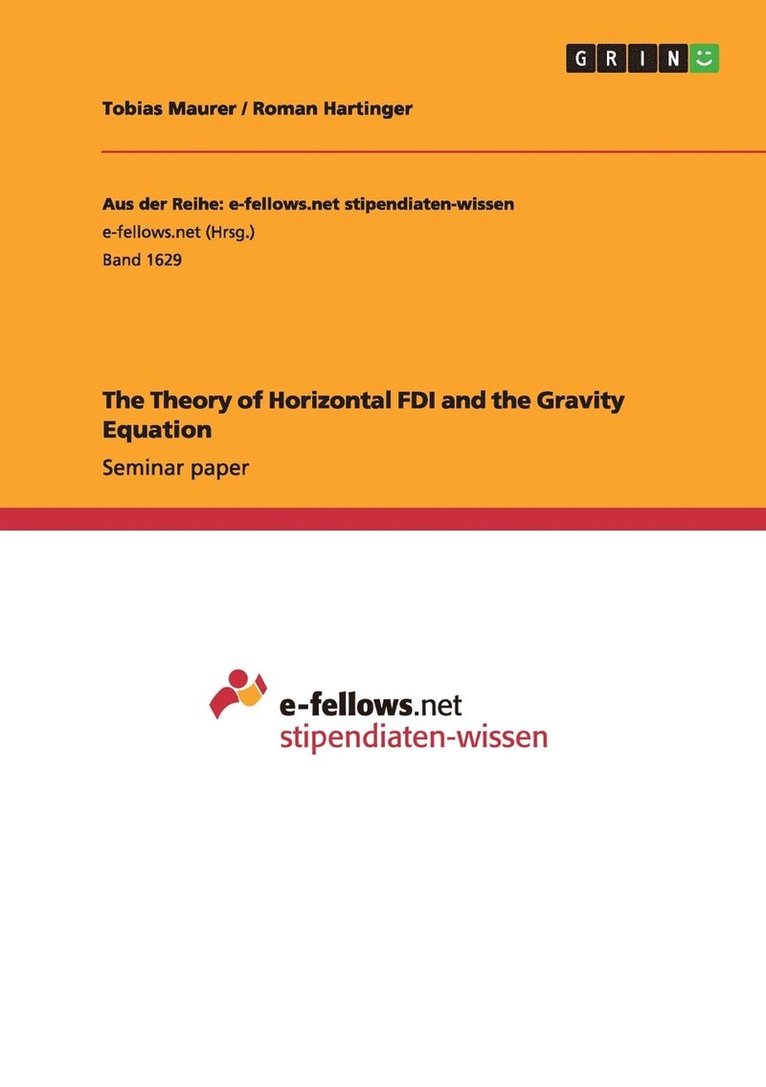 The Theory of Horizontal FDI and the Gravity Equation 1