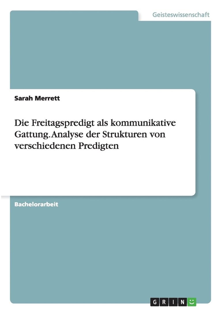Freitagspredigt als kommunikative Gattung. Analyse der Strukturen von verschiedenen Predigten