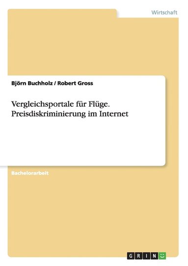 bokomslag Vergleichsportale fr Flge. Preisdiskriminierung im Internet