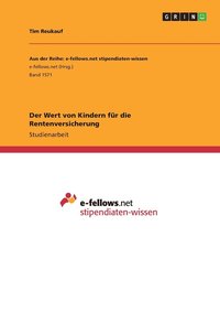 bokomslag Der Wert von Kindern fr die Rentenversicherung