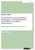 bokomslag E-Portfolioarbeit Im Fach Englisch Im Bildungsgang 'Gestaltungstechnische Assistentinnen Am Akbk in Kerpen-Horrem