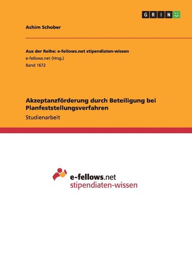 bokomslag Akzeptanzförderung durch Beteiligung bei Planfeststellungsverfahren