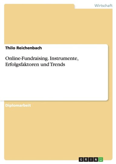 bokomslag Online-Fundraising. Instrumente, Erfolgsfaktoren und Trends