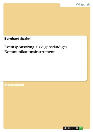 bokomslag Eventsponsoring als eigenständiges Kommunikationsinstrument