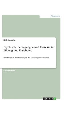 bokomslag Psychische Bedingungen Und Prozesse in Bildung Und Erziehung