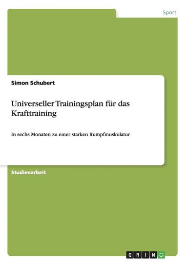 bokomslag Universeller Trainingsplan Fur Das Krafttraining