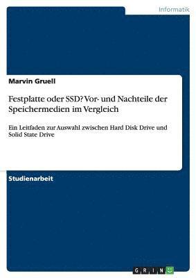 bokomslag Festplatte oder SSD? Vor- und Nachteile der Speichermedien im Vergleich