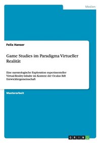 bokomslag Game Studies im Paradigma Virtueller Realitt