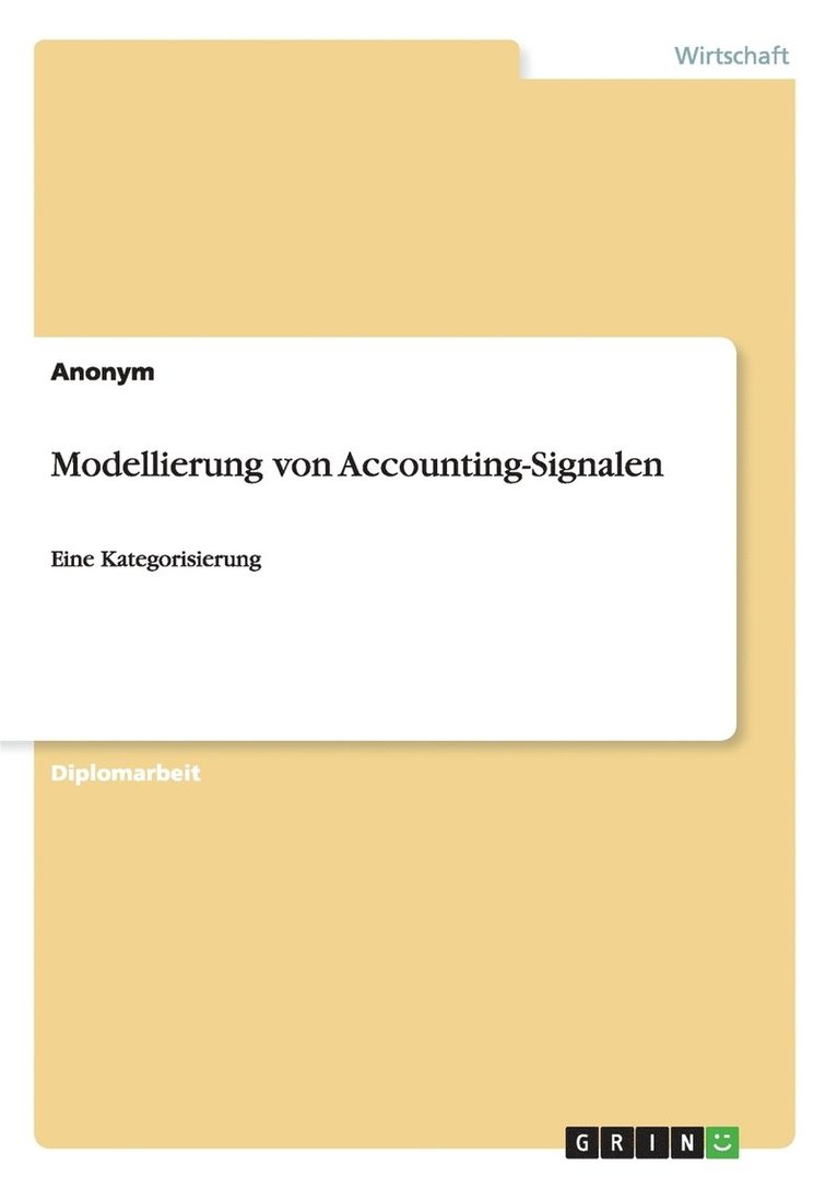 Modellierung von Accounting-Signalen 1