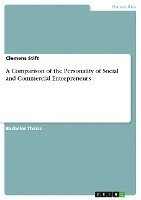 bokomslag A Comparison of the Personality of Social and Commercial Entrepreneurs