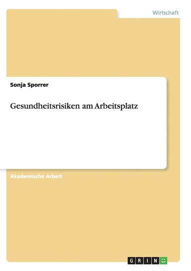 bokomslag Gesundheitsrisiken am Arbeitsplatz