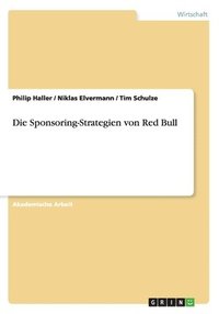 bokomslag Die Sponsoring-Strategien von Red Bull