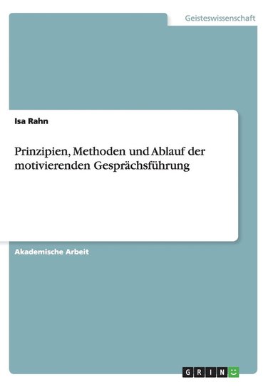 bokomslag Prinzipien, Methoden und Ablauf der motivierenden Gesprchsfhrung