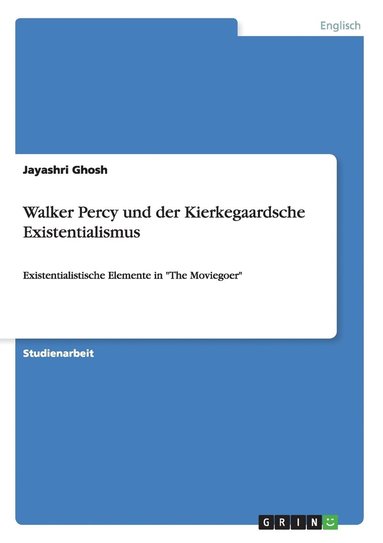 bokomslag Walker Percy und der Kierkegaardsche Existentialismus