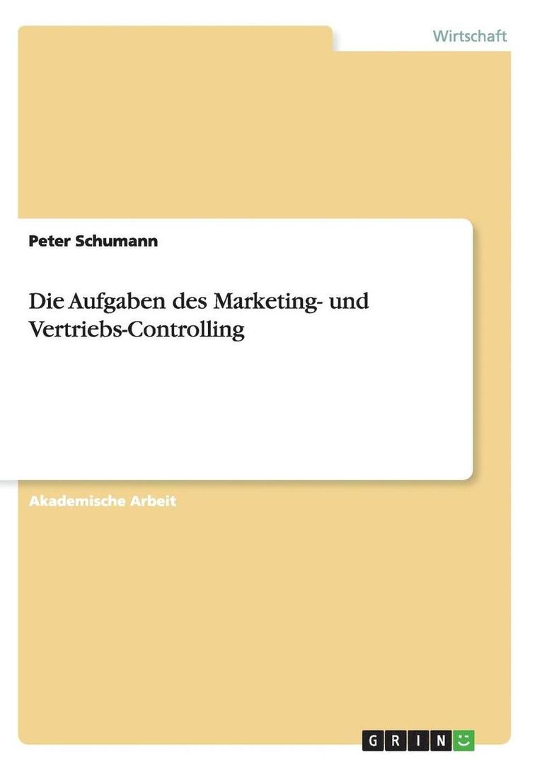 Aufgaben des Marketing- und Vertriebs-Controlling