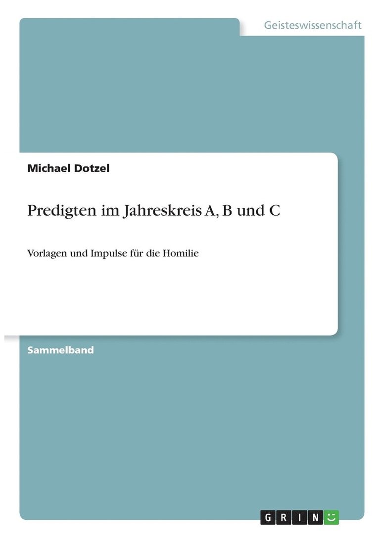 Predigten im Jahreskreis A, B und C 1