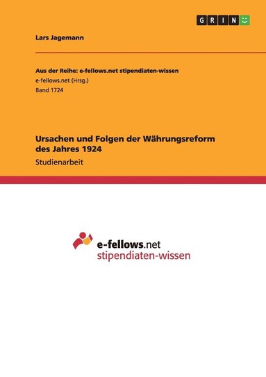 bokomslag Ursachen und Folgen der Wahrungsreform des Jahres 1924