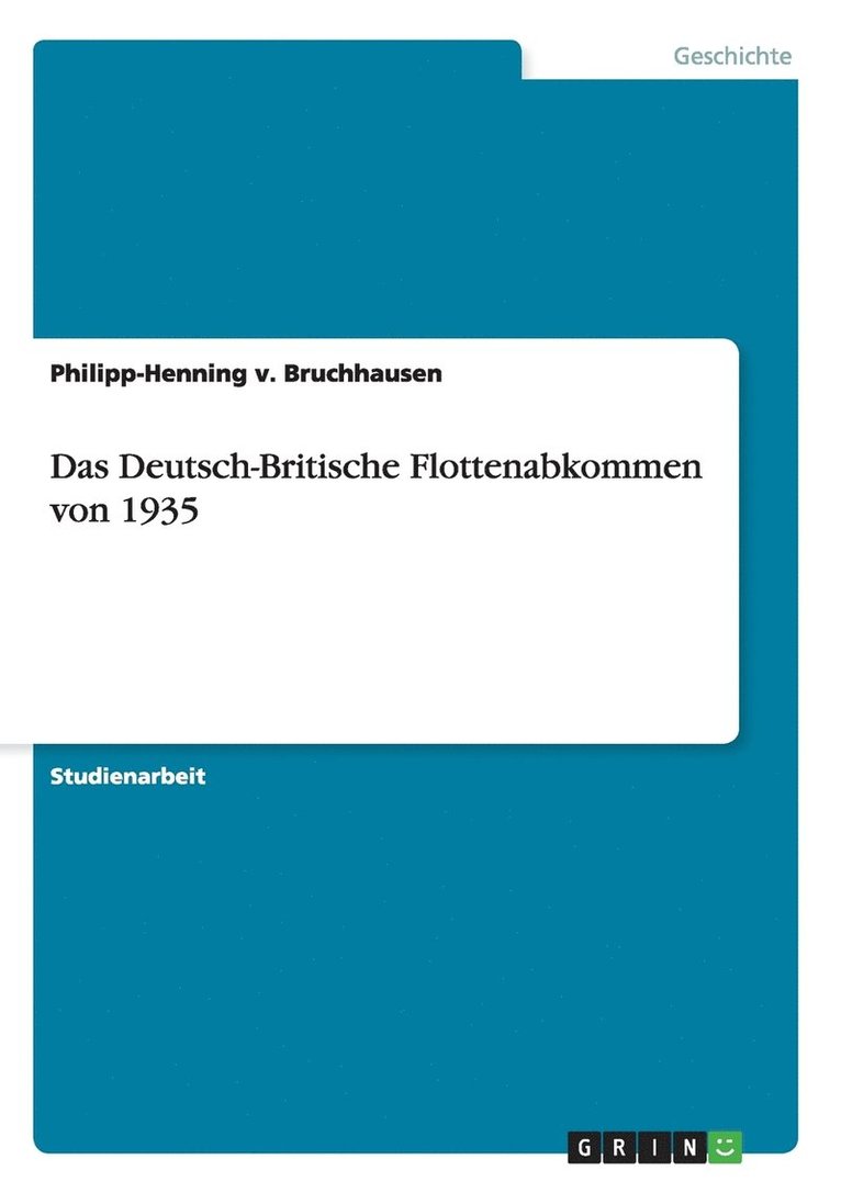 Das Deutsch-Britische Flottenabkommen von 1935 1