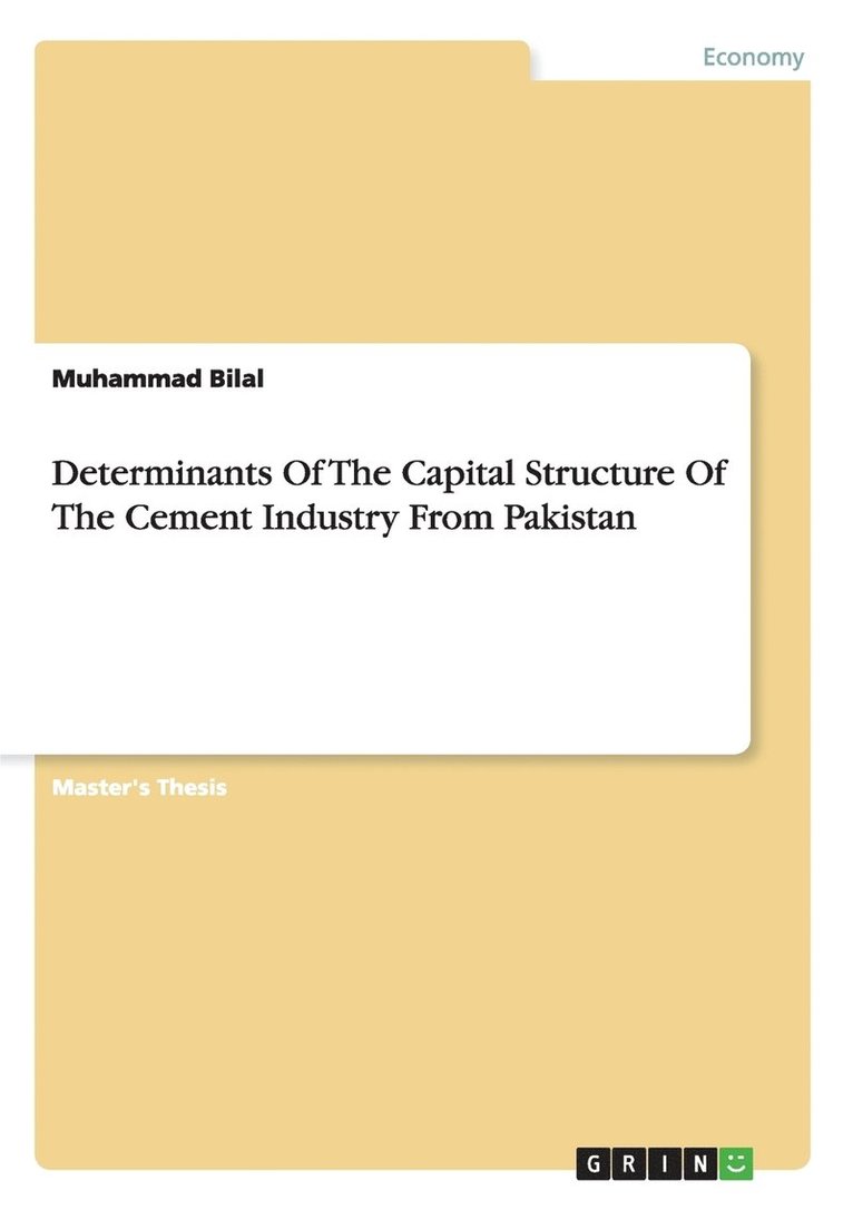 Determinants Of The Capital Structure Of The Cement Industry From Pakistan 1