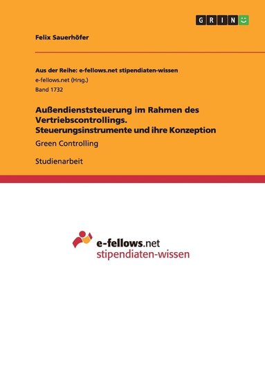 bokomslag Auendienststeuerung im Rahmen des Vertriebscontrollings. Steuerungsinstrumente und ihre Konzeption