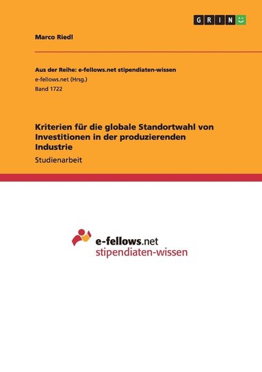 bokomslag Kriterien fr die globale Standortwahl von Investitionen in der produzierenden Industrie